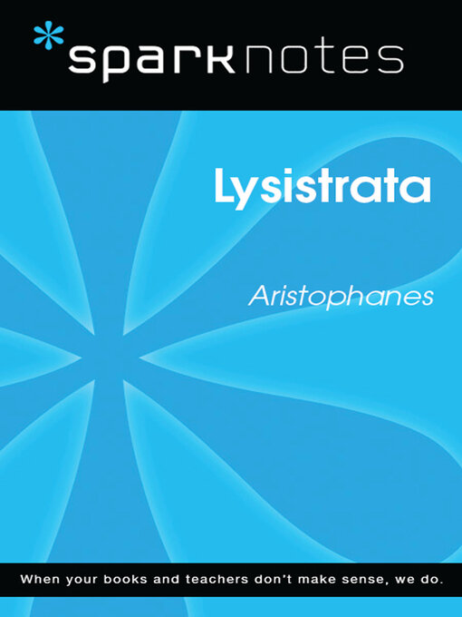 Title details for Lysistrata (SparkNotes Literature Guide) by SparkNotes - Available